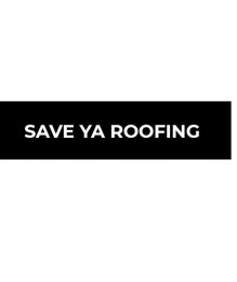 Save Ya Roofing